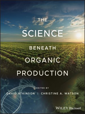 cover image of The Science Beneath Organic Production